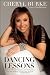 Dancing Lessons: How I Found Passion and Potential on the Dance Floor and in Life