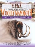 Uncovering the Mysterious Woolly Mammoth