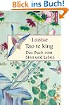 Laotse: Tao te king - Das Buch des al...