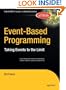 Event-Based Programming: Taking Events to the Limit