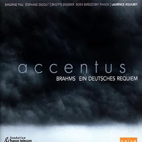 Brahms: Ein Deutsches Requiem