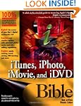 iTunes, iPhoto, iMovieTM , and iDVD B...