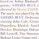 Sahara Blue ~ Hector Zazou