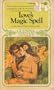 Love's Magic Spell