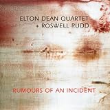 Rumours of an Incident
