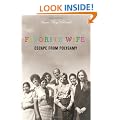Favorite Wife: Escape from Polygamy