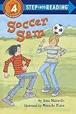 Soccer Sam (Step into Reading, Step 4)