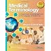 Medical Terminology: A Programmed Learning Approach to the Language of Health Care