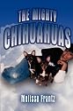 The Mighty Chihuahuas