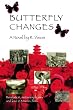 Butterfly Changes: Revelation, Metamorphoses and Love in Mao's China