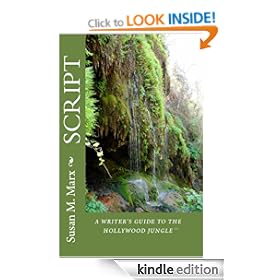 SCRIPT: A WRITER'S GUIDE TO THE HOLLYWOOD JUNGLE