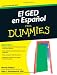 El GED en Espanol Para Dummies (Para Dummies / for Dummies)
