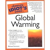 Complete Idiot's Guide to Global Warming
