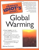 Complete Idiot's Guide to Global Warming