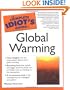 Complete Idiot's Guide to Global Warming
