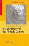 Imaging Beyond the Pinhole Camera: Proceedings of the Twelfth Workshop Theoretical Foundations of Computer Vision (Computational Imaging and Vision)