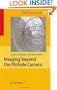 Imaging Beyond the Pinhole Camera (Computational Imaging and Vision)