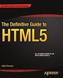 The Definitive Guide to HTML5