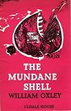 The mundane shell