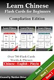 Learn Chinese: Flash Cards for Beginners. Compilation