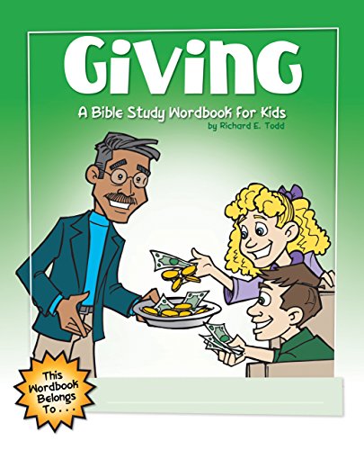 Giving: A Bible Study Wordbook for Kids (Children's Wordbooks)