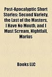Post-Apocalyptic Short Stories (Study Guide): The Last of the Masters-