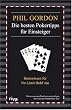 Die besten Pokertipps f�r Einsteiger: Basiswissen f�r No Limit Hold'em: Insider Tipps vom Poker-Champion