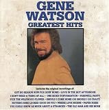 Gene Watson -  Gene Watson : Greatest Hits