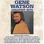 Gene Watson : Greatest Hits