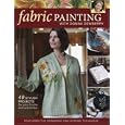 Fabric Painting with Donna Dewberry: 40 Stylish Projects for Your Home & Wardrobe