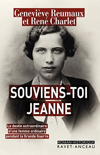 Souviens-toi Jeanne (ROMAN HISTORIQU) (French Edition)