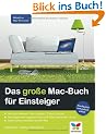 Das gro�e Mac-Buch f�r Einsteiger: Aktuell zu Mac OS X Lion