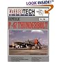 Republic P-47 Thunderbolt - WarbirdTech Volume 23 (WarbirdTech)
