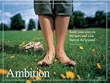 Ambition by Unknown 24.00X18.00. Art Poster Print