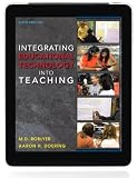 Integrating Educational Technology into Teaching Plus MyEducationLab with Pearson eText -- Access Card Package (6th Edition)
