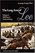 The Long Arm of Lee: The History of the Artillery of the Army of Northern Virginia, Volume 1: Bull Run to Fredricksburg (Long Arm of Lee)
