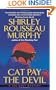 Cat Pay the Devil: A Joe Grey Mystery (Joe Grey Mysteries)