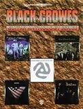 Black Crowes -- Guitar Anthology Series: Authentic Guitar TAB