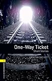 One-way ticket : short stories