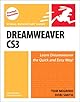 Dreamweaver CS3 for Windows and Macintosh: Visual QuickStart Guide