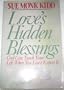 Love's Hidden Blessings: God Can Touch Your Life When You Least Expect It