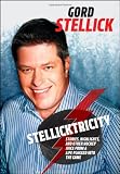 Stellicktricity: Stories, Highlights, and Other Hockey Juice from a Life Plugged into the Game