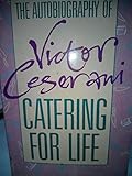 Catering for life
