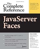 JavaServer Faces: The Complete Reference (Complete Reference Series)