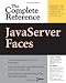 JavaServer Faces: The Complete Reference (Complete Reference Series)