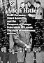Adolf Hitler, NAZI Germany, Third Reich and the Conquest of Europe
