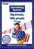 Something Special: Big People, Little People DVD