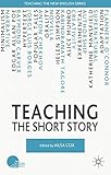 Teaching the short story
