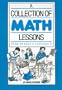 A Collection of Math Lessons From Grades 3-6