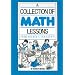 A Collection of Math Lessons From Grades 3-6